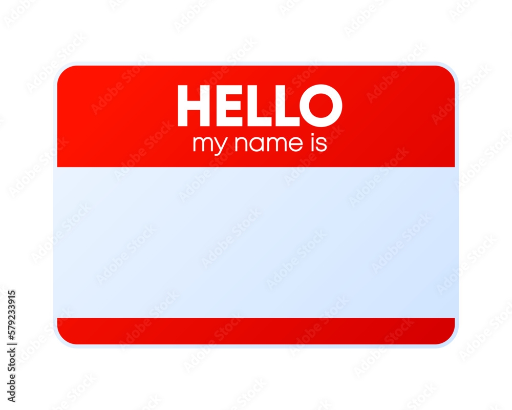 Name Badge Hello My Name Is Badge With My Name Tag Paper Card For Identification Man Template For Registration On Conference Vector Illustration Stock Vector Adobe Stock