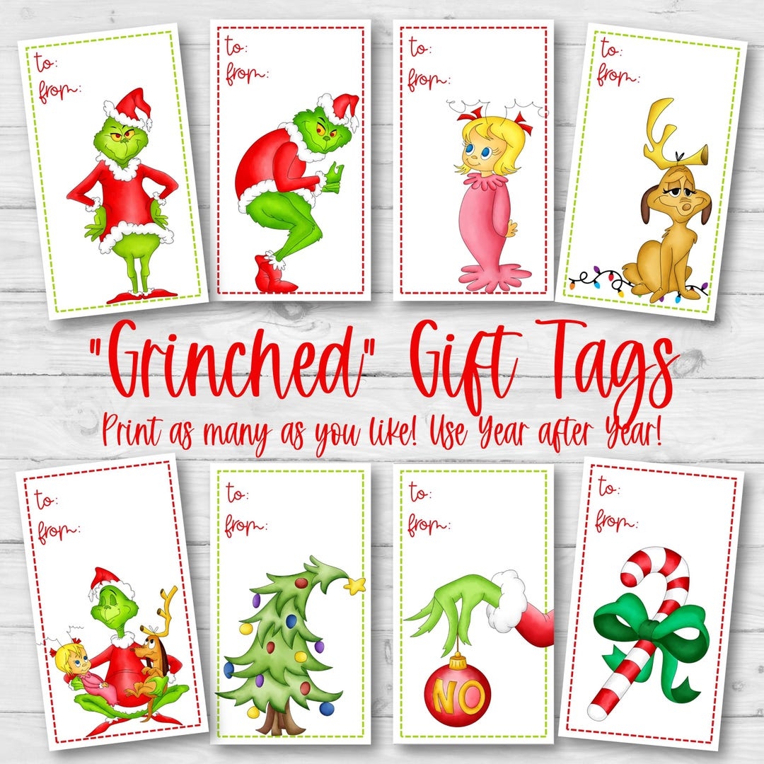 PRINTABLE Grinch Gift Tags Grinch Christmas Gift Tags 8 Designs Instant Download Use Year After Year Unlimted Use Grinch To From Tags Etsy
