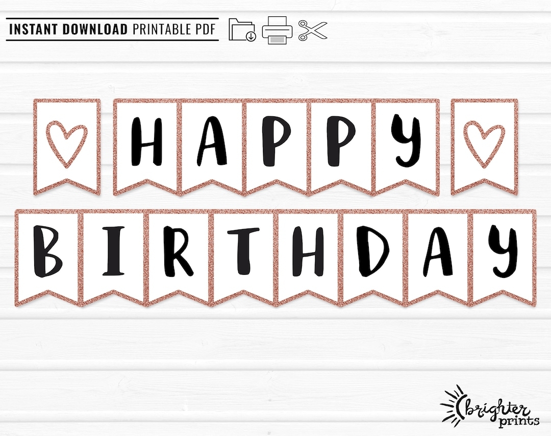 Printable Happy Birthday Banner INSTANT DOWNLOAD DIY Rose Gold Bday Party Decor Etsy