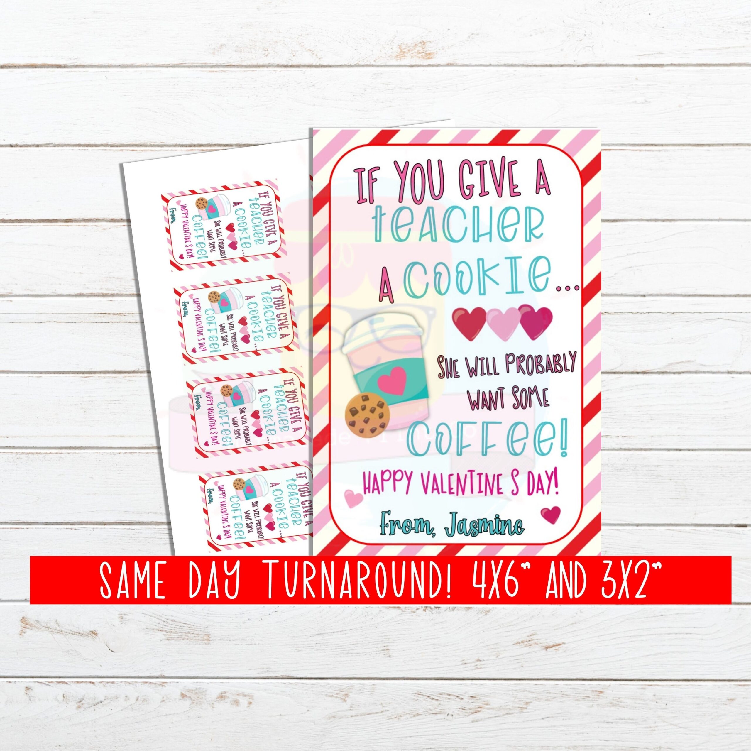 Printable Teacher Valentine Card Valentine Treat Tags If You Give A Teacher A Cookie Personalized Valentine s Tag Printable Valentine Etsy