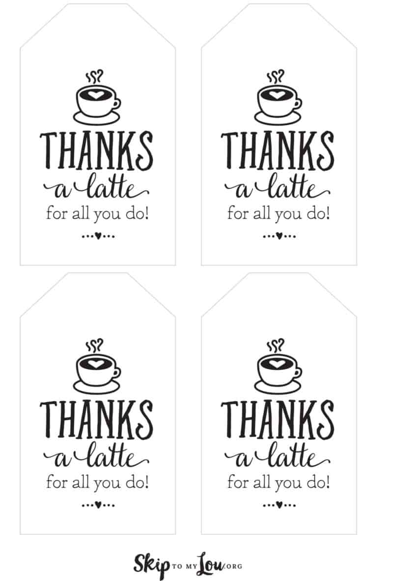 Thanks A Latte FREE Printable Gift Tags Skip To My Lou Thanks A Latte FREE Printable Gift Tags Skip To My Lou